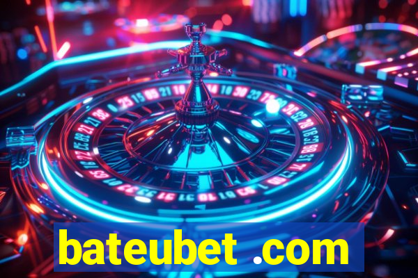 bateubet .com